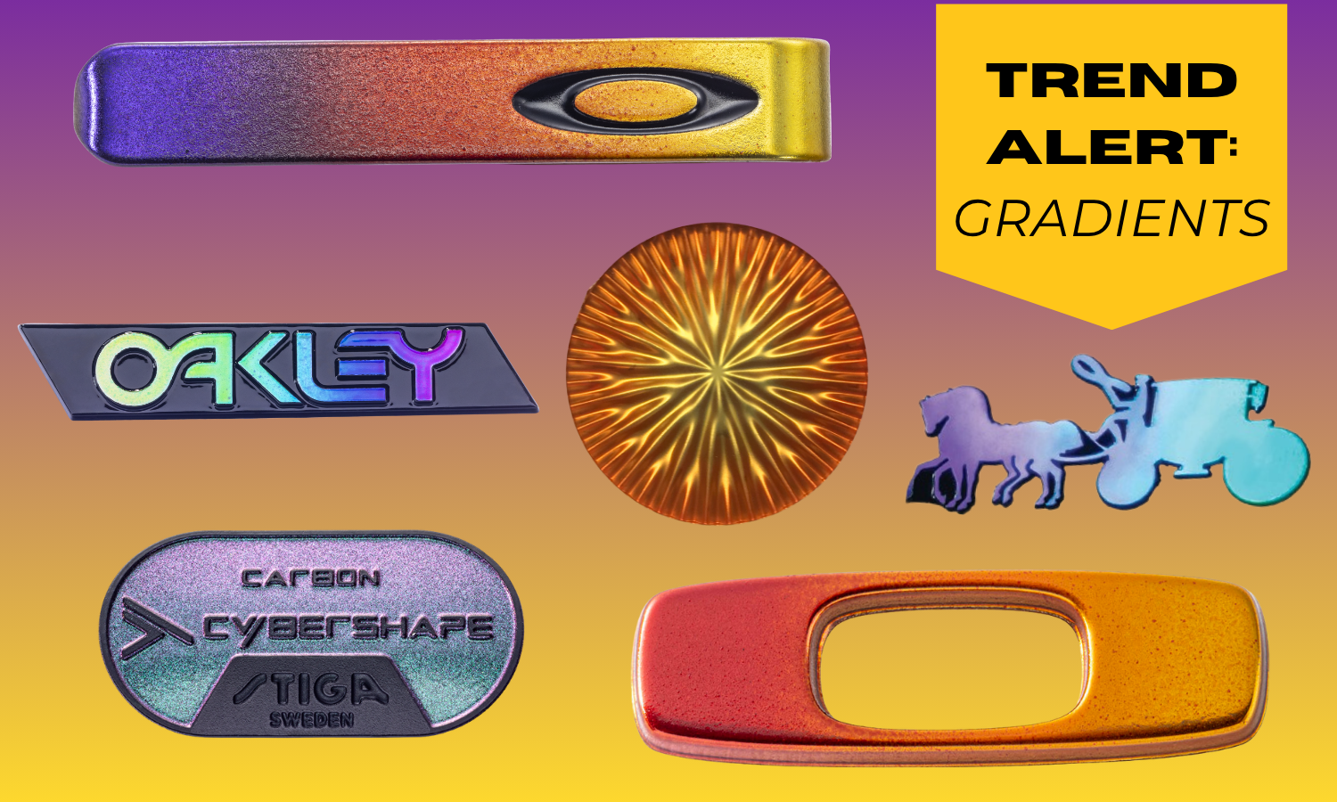 Gradient-finish product badges and trims displayed on a warm-toned background, featuring electroformed and metal branding elements with color-shifting surfaces, alongside a “Trend Alert: Gradients” label.